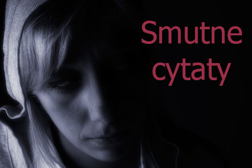 Smutne cytaty